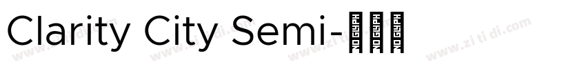 Clarity City Semi字体转换